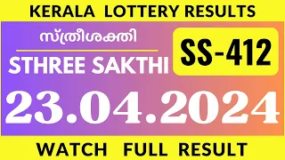 Sthree Sakthi SS 412 Kerala Lottery Result Today 23.4.24  (Watch Full Result).