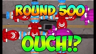 Bloons TD 6 - OUCH. What Does Round 500 Look Like?!