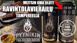 RAVINTOLAVIERAILU - PYYNIKIN PANIMON BBQ SMOKE HOUSE🍖 - Ensipuraisu omasta oluesta!🍺