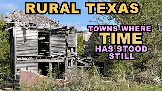 RURAL TEXAS Towns Where Time Has Stood Still - Far Off The Interstate