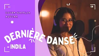Indilla - Dernière Danse [Cover de Natalia Azócar]