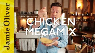 Chicken Megamix | Jamie Oliver