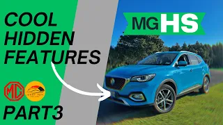 MG HS -- 8 MORE HIDDEN COOL Features You May Not Know BEFORE! -- PART 3