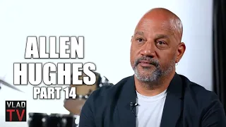 Allen Hughes on Hearing 2Pac Got Killed: It Wasn't Shocking, But it Was Upsetting (Part 14)