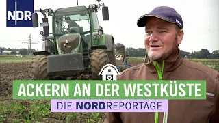 Landwirt am Limit - Dürre, Dauerregen, Erntestress | Die Nordreportage | NDR