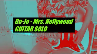 Go-Jo - Mrs. Hollywood GUITAR SOLO TUTORIAL