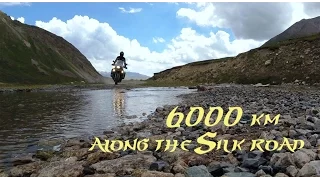 Motorcycle Adventure Central Asia - 6000km Along the Silk Road