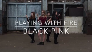 BLACKPINK - 불장난 Playing With Fire Dance Cover