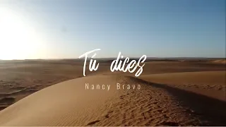 Tú dices (LAUREN DAIGLE - YOU SAY) | Español