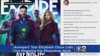 Elizabeth Olsen Blasts Photoshopping