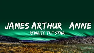 1 Hour |  Rewrite The Stars - James Arthur& Anne Marie (Lyrics)  | Lyrics Finale