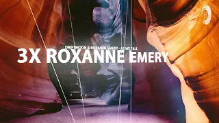 ROXANNE EMERY X3 [Mini Mix]