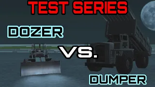 DOZER VS. DUMPER - GTA SA TEST SERIES