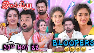 Ilakkiya | Behind The Scenes | 30th November 2022 | Bloopers