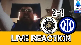 *MALEDETTI* ▪︎ LIVE REACTION ▪︎ SPEZIA-INTER 2:1