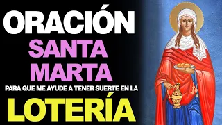🙏 Oración Efectiva a Santa Marta PARA GANAR LA LOTERÍA ¡Ten más Suerte! 🙇