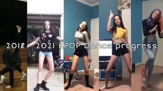 2018 - 2021 Kpop Dance Progress!