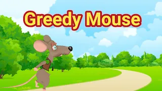 Greedy Mouse Story in English 🐀 | Fairy Tales in English | Bedtime Stories #mouse  #english