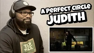 A PERFECT CIRCLE - JUDITH | REACTION