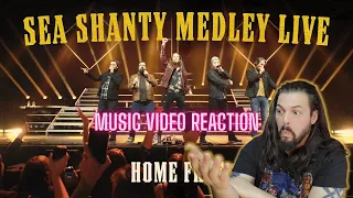 Home Free - Sea Shanty Medley Live - First Time Reaction