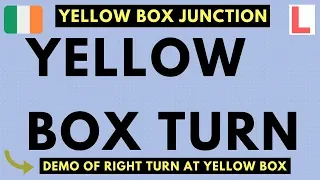 How to use a yellow box junction turning right