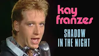 Kay Franzes - Shadow In The Night (Tele-Illustrierte 07.06.1985)