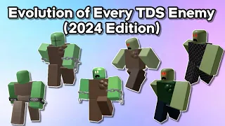 Evolution of Every TDS Enemy (2024 Edition) | Tower Defense Simulator (ROBLOX)