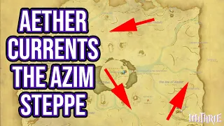 FFXIV 4.0 1230 Aether Currents: The Azim Steppe