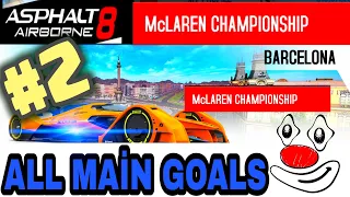 Asphalt 8 - 2018 McLaren X2 - Championshing #2 BARCELONA ALL