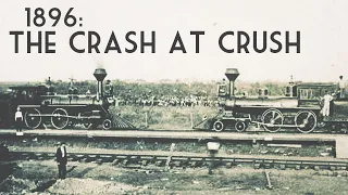 1896: The Crash at Crush