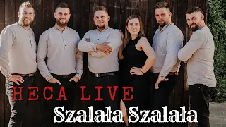 Heca- Szalała szalała (COVER LIVE)