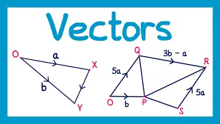 Vectors - GCSE Higher Maths