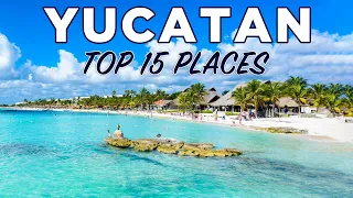 Top 15 Places To Visit In Yucatan, Mexico