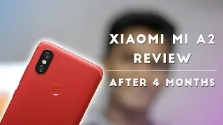 Xiaomi Mi A2 Review | The Public's Review