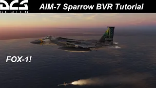 DCS F-15C Tutorials Part 2 | AIM-7 BVR Tutorial