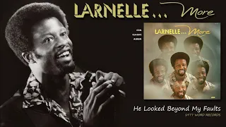 Larnelle Harris - He Looked Beyond My Faults