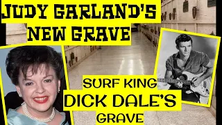 Judy Garland's New Grave and Surf Music King Dick Dale - Hollywood - Scott Michaels Dearly Departed