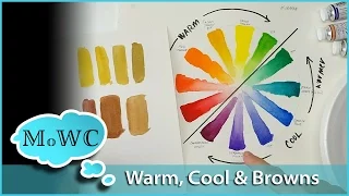 Warm vs Cool Colors in Watercolor & Mixing Browns