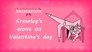 Being Alone On Valentine's Day GOOD OMENS AMIMATION [Lemon Demon Song]