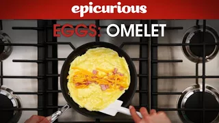 How to Make an Omelet - Epicurious Essentials: How To Kitchen Tips - Eggs