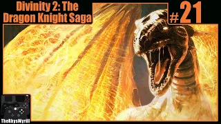 Divinity 2: The Dragon Knight Saga Playthrough | Part 21