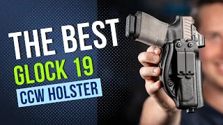 The Best Concealed Carry Glock 19 Holster