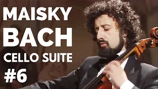 Mischa Maisky plays Bach Cello Suite No. 6 in D Major BWV 1012 (full)