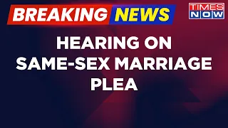 Breaking News| Same Sex Marriage Hearing Updates: Supreme Court Hears Requests On Gay Marriage Case
