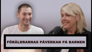 FÖRÄLDRARNAS PÅVERKAN PÅ BARNEN - Görel Fred