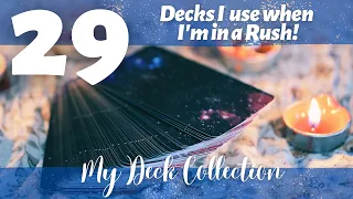 My Tarot and Oracle Deck Collection: Decks I use when I'm in a Rush!