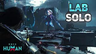 SOLO RUNNING - LEA LABORATORY DUNGEON - PVE GAMEPLAY - Once Human CBT