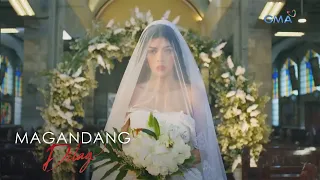 Magandang Dilag: Here comes the bride of vengeance (Week 15)