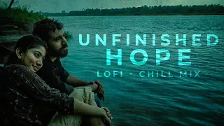 Unfinished Hope but its raining outside | Lofi-Chill Mix | Govind Vasantha | Amal Manoj