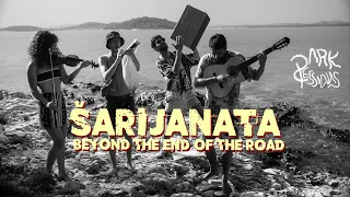 PARK SESSIONS (ep170) | Šarijanata - Beyond the end of the road